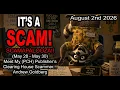 IT S A SCAM SCAMAPALOOZA Meet My PCH Scammer Andrew Goldberg May 28 - May 30
