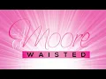 Moore Waisted Megan Denise
