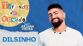 Download @Dilsinho   - Porre |  part. @JulianaVieiraOficial  Tirando de ouvido EP#099 MP3