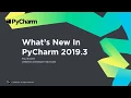 What s New in PyCharm 2019 3