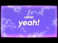 Lagu USHER - Yeah! (feat. Lil Jon \u0026 Ludacris)