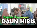 Lagu DAUN HIRIS - Bajidor tarompet nico entertainment // live Bantarmara