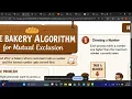 Operating Systems The Bakery Algorithm Solving the Mutual exclusion problem