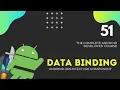 Data Binding in Android - Android Architecture Components