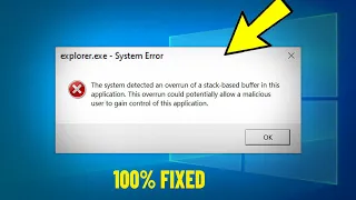The system detected an overrun of a stack based buffer in this application in Windows 10 11 - FIX