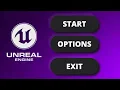How to Make a Simple Main Menu in Unreal Engine 5 - in 5 Mins