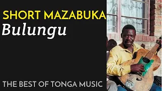 short mazabuka bulungu