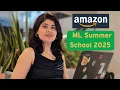 Amazon ML Summer School 2025 Selection Test Resources to prepare