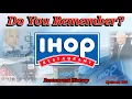 Do You Remember IHOP Restaurants A Restaurant History