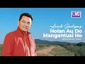 Download Lagu Arvindo Simatupang - Holan Au Do Mangantusi Ho