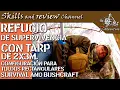 ⛺ SURVIVAL Shelter | REFUGIO de SUPERVIVENCIA 🔝 con tarp de 2x3 metros 👌