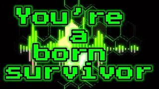 you re a born survivor visualizer lyric video ft shirobonmusic 