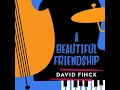 A Beautiful Friendship