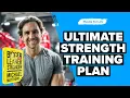 The Ultimate Strength Training Plan for Men