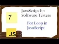JavaScript for Tester For Loop