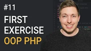 11 First exercise in OOP PHP OOP PHP Exercise Object Oriented PHP Tutorial PHP Tutorial