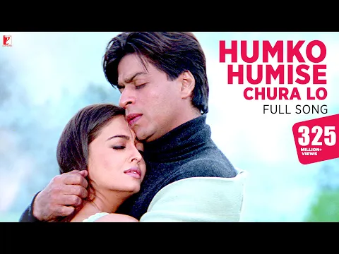 Download MP3 Humko Humise Chura Lo Song | Mohabbatein | Shah Rukh Khan, Aishwarya Rai | Lata Mangeshkar, Udit N