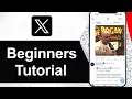 How To Use X For Beginners Step By Step