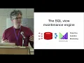 The Materialize Incremental View Maintenance Engine Materialize