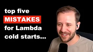 AWS Lambda TOP 5 cold start mistakes