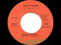 1973 HITS ARCHIVE: Delta Dawn - Helen Reddy (a #1 record--stereo 45)