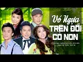 Download Lagu Vó Ngựa Trên Đồi Cỏ Non, Tình Ca Trên Lúa - Thế Sơn, Cát Lynh, Huỳnh Phi Tiễn, Đặng Thế Luân