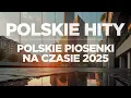 Download Lagu Polskie Hity 2025 🔥 Polskie Piosenki Na Czasie 2025 ~ Najnowsze Hity 2025