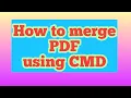 How to merge thousands of PDF using CMD