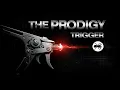 Download Lagu The Prodigy - Trigger (Bootleg)