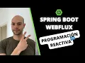 WEBFLUX with SPRING BOOT - Complete Easy Tutorial