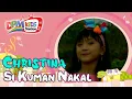 Download Lagu Christina - Si Kuman Nakal (Official Kids Video)