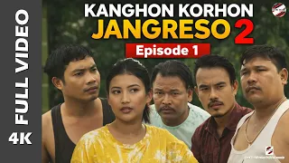 kanghon korhon jangreso 2 ep 01 bijoy lekthe lily rongpharpi romen teron malin tissopi
