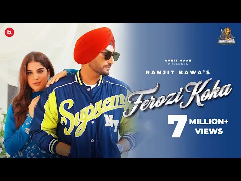 Download MP3 Ferozi Koka (Official Video) - Ranjit Bawa | @amritmaanmusic | Desi Crew