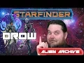 Starfinder Alien Archive Playable Races Drow How To Play Digital Dungeon Master