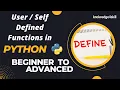 3 8 Python User Defined Functions with Examples Python from Scratch knowledge4skill