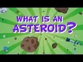 Facts about the universe What is an Asteroid Educational s for Kids