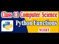 CBSE CS XI Chapter 7 Functions CBSE Crash Course Class 11 One Shot
