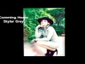 Download Lagu Skylar Grey - Coming Home (Solo Version)