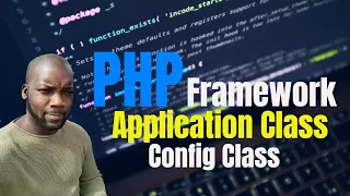 PHP C Framework Application Class PHP Tutorial PHP Server-Side Learn PHP