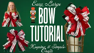 EASY LARGE BOW TUTORIAL PERFECT FOR CHRISTMAS TREES WREATHS GARLANDS LANTERNS GIFT WRAP DECOR DIYS
