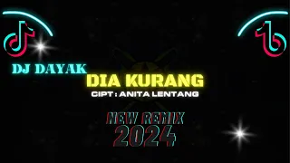 Download DJ DAYAK TERBARU - DIA KURANG NEW REMIX 2024 FULL BASS VIRAL MP3