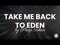 Sleep Token - Take Me Back To Eden (Lyrics)