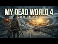 My Dead World Book 4 - My Dead World 4 by Jacqueline Druga Full book