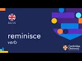 How to pronounce reminisce British English and American English pronunciation