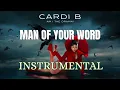Cardi B - Man Of Your Word (Instrumental)