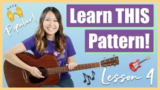 Guitar Lessons for Beginners Episode 4 - Learn One of the MOST POPULAR Guitar Strumming Patterns