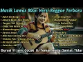 Download Lagu Top Hits Spotify Musik Lawas 80s Cover SKA REGGAE Indonesia 2025 Full Playlist Album Reggae Terbaru