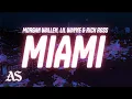 Lagu Morgan Wallen - Miami (Lyrics) feat. Lil Wayne \u0026 Rick Ross