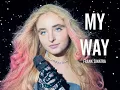 Lagu My Way - Frank Sinatra (Cover By: Sezina Kelsey®)