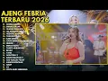 KEONG RACUN - EMANG DASAR - SEJAUH MUNGKIN || AJENG FEBRIA FULL ALBUM TERBARU 2026